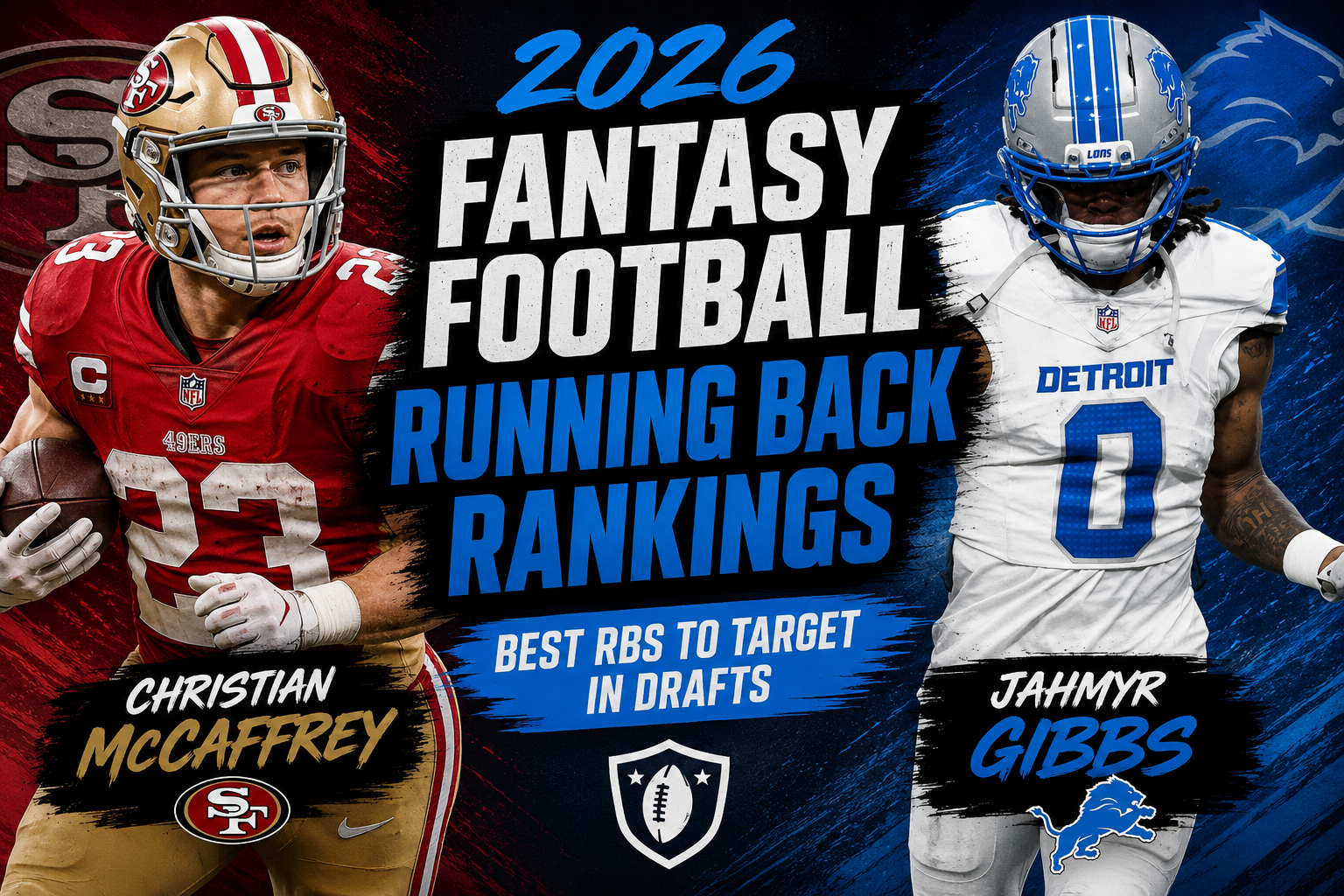 2026 fantasy football rankings christian mccaffrey jahmyr gibbs