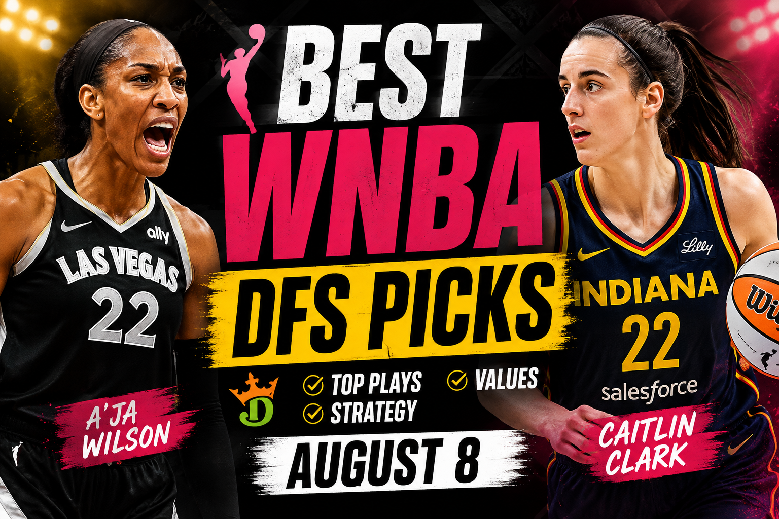 best wnba dfs picks saturday a'ja wilson caitlin clark