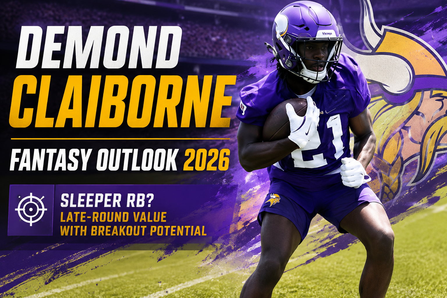 demond claiborne fantasy outlook 2026
