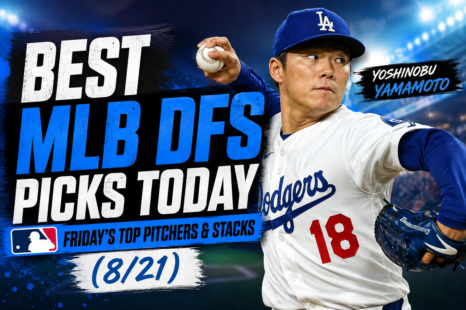 best mlb dfs picks today yamamoto