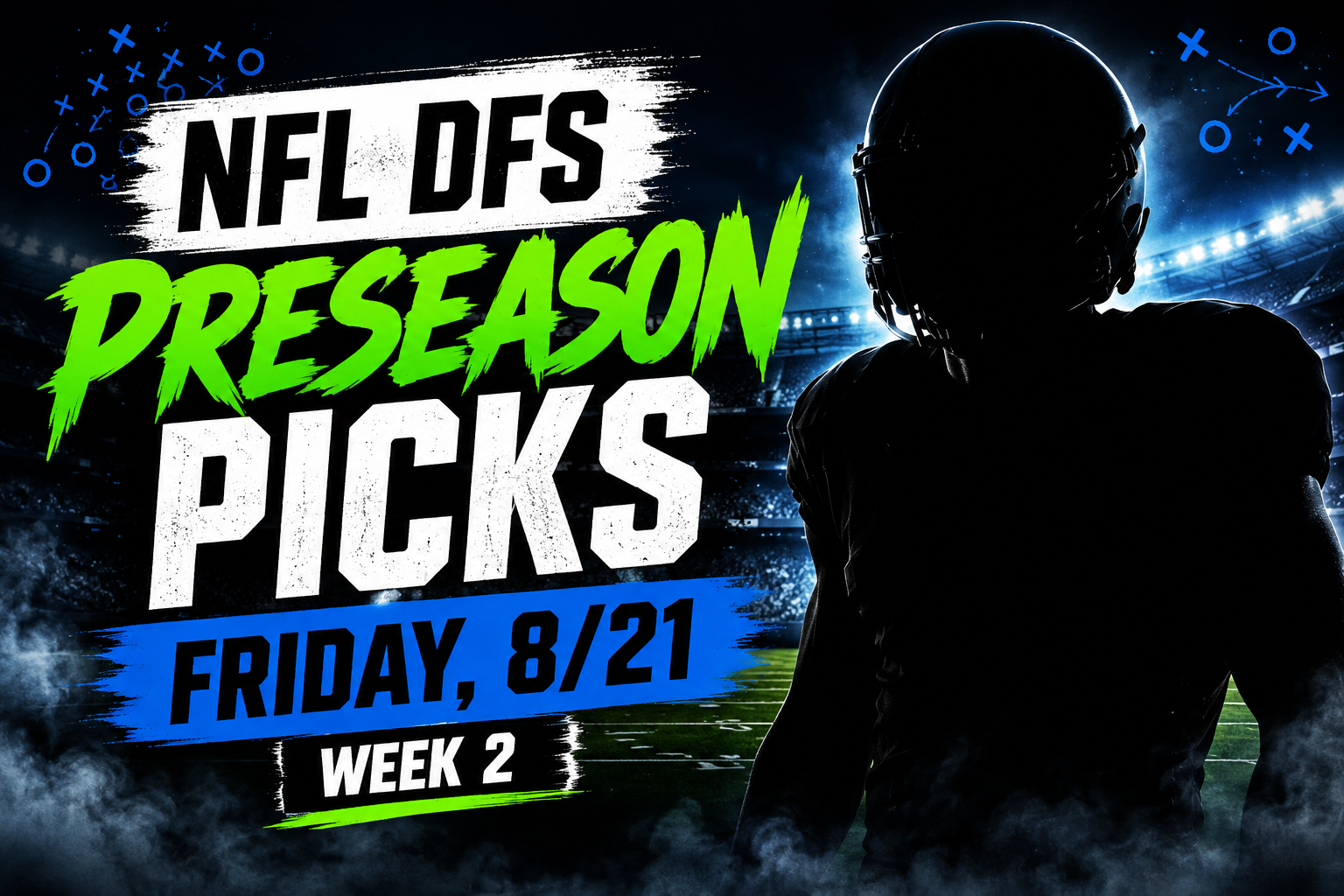 week 2 nfl dfs preseason picks friday