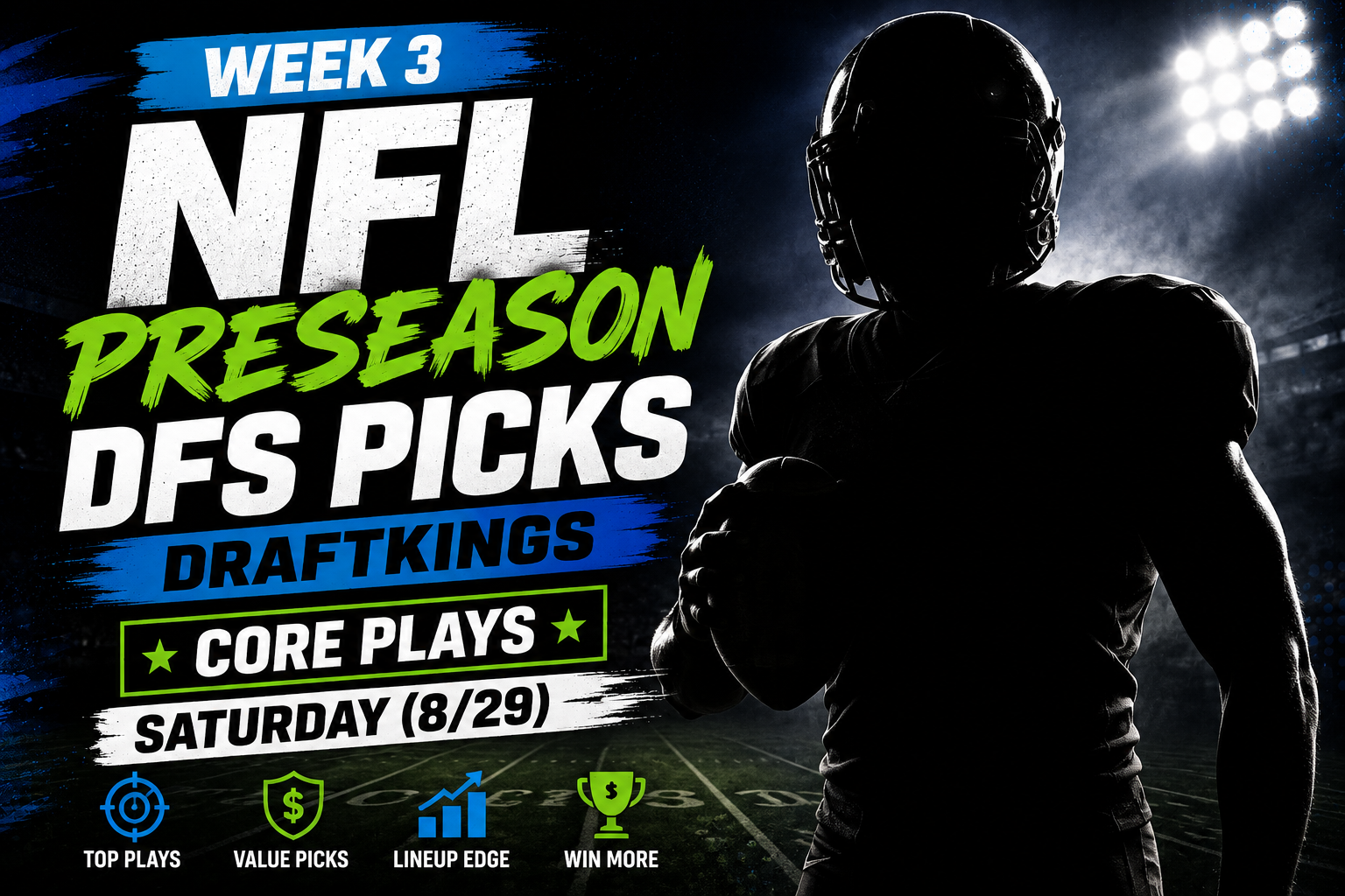 week 3 nfl preseason dfs picks saturday