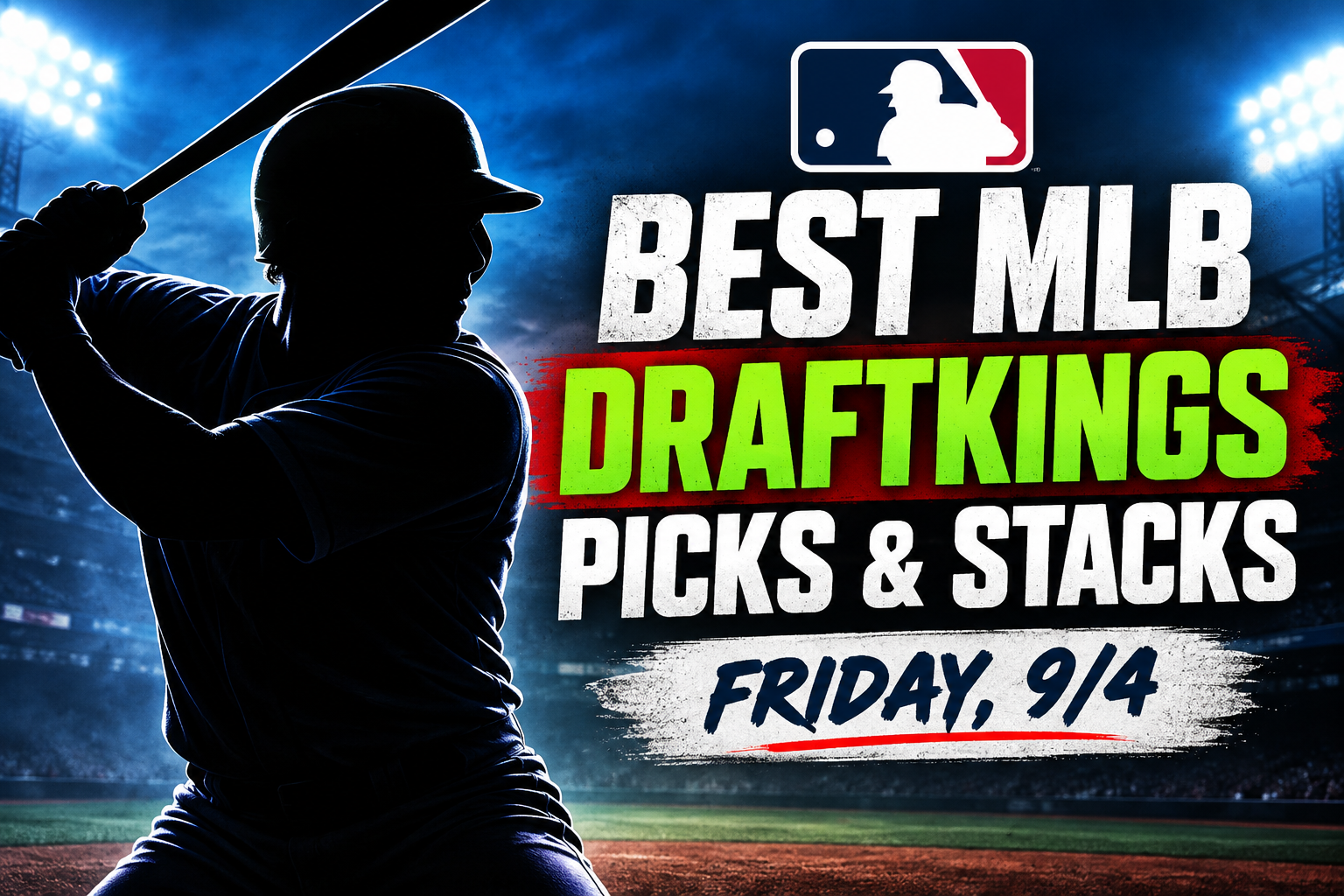 mlb dfs picks today friday 9/4